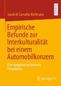 Empirische Befunde Zur Interkulturalit?t Bei Einem Automobilkonzern: Eine Kompetenzorientierte Perspektive