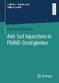 Anti-Suit Injunctions in Frand-Streitigkeiten