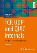 Tcp, Udp Und Quic Internals: Protokolle Und Programmierung