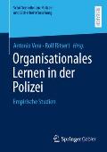Organisationales Lernen in Der Polizei: Empirische Studien