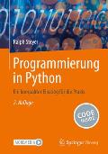 Programmierung in Python: Ein Kompakter Einstieg F?r Die PRAXIS