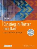 Einstieg in Flutter Mit Dart: Layout - Interaktion - Datenbank