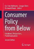 Consumer Policy from Below: Paradoxes, Perspectives, Problematizations