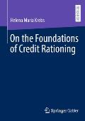 On the Foundations of Credit Rationing