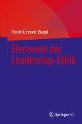 Elemente Der Leadership-Ethik