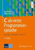 C ALS Erste Programmiersprache: Nach Den Standards C11 Und C23