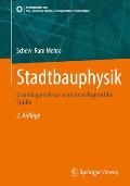 Stadtbauphysik: Grundlagen Klima- Und Umweltgerechter St?dte