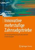 Innovative Mehrstufige Zahnradgetriebe: F?r Gest?ngetiefpumpen Und Weitere Anwendungen