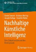 Nachhaltige K?nstliche Intelligenz: Eine Zukunftsvision Und Ihre Hintergr?nde