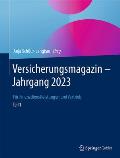 Versicherungsmagazin - Jahrgang 2023 - Teil 1: F?r Finanzdienstleistungen Und Vertrieb