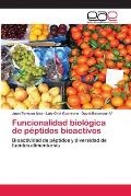 Funcionalidad biol?gica de p?ptidos bioactivos