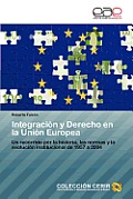 Integracion y Derecho En La Union Europea