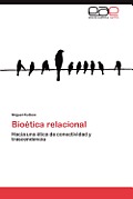 Bioetica Relacional