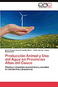 Produccion Animal Y USO del Agua En Provincias Altas del Cusco