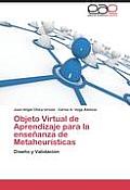Objeto Virtual de Aprendizaje Para La Ensenanza de Metaheuristicas
