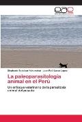 La paleoparasitolog?a animal en el Per?