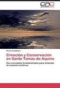 Creacion y Conservacion En Santo Tomas de Aquino