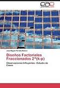 Disenos Factoriales Fraccionados 2 Degrees(k-P)