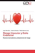 Riesgo Vascular y Dano Endotelial