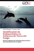 Identificacion de Endoparasitos En Cetaceos de Tierra del Fuego