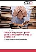 Deteccion y Descripcion de La Manisfestacion de La Depresion