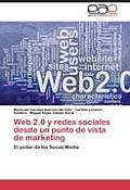 Web 2.0 y Redes Sociales Desde Un Punto de Vista de Marketing
