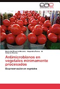 Antimicrobianos En Vegetales Minimamente Procesados