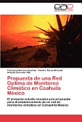 Propuesta de Una Red Optima de Monitoreo Climatico En Coahuila Mexico