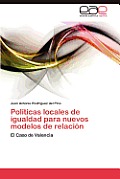 Politicas Locales de Igualdad Para Nuevos Modelos de Relacion