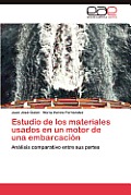 Estudio de Los Materiales Usados En Un Motor de Una Embarcacion