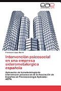 Intervencion Psicosocial En Una Empresa Siderometalurgica Espanola