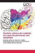 Gesti?n cl?nica de cuidado en casa de personas con apoplej?a