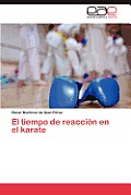 El Tiempo de Reaccion En El Karate