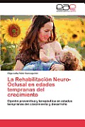 La Rehabilitacion Neuro-Oclusal En Edades Tempranas del Crecimiento