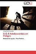 S.O.S Adolescentes En Peligro