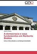 A Democracia E Seus Fundamentos Em Norberto Bobbio