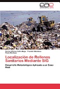 Localizacion de Rellenos Sanitarios Mediante Sig