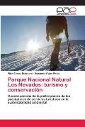 Parque Nacional Natural Los Nevados: turismo y conservaci?n
