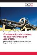 Fundamentos de bombas de calor inversas por absorci?n