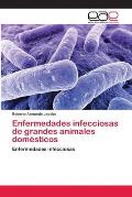 Enfermedades infecciosas de grandes animales dom?sticos