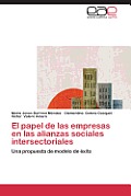 El Papel de Las Empresas En Las Alianzas Sociales Intersectoriales