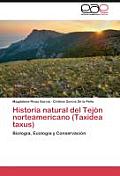 Historia natural del Tej?n norteamericano (Taxidea taxus)