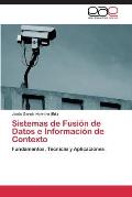 Sistemas de Fusion de Datos E Informacion de Contexto