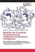 Modelos de Conducta Humana para la Validaci?n de Entornos Inteligentes
