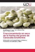 Fraccionamiento en seco de la harina del grano de Canavalia Ensiformis