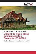 Calidad de vida y gasto p?blico social en Colombia 1993-2000