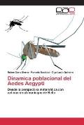 Dinamica poblacional del Aedes Aegypti