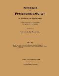 Mitteilungen ?ber Forschungsarbeiten Auf Dem Gebiete Des Ingenieurwesens: Insbesondere Aus Den Laboratorien Der Technischen Hochschulen