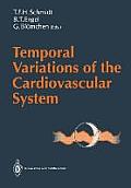 Temporal Variations of the Cardiovascular System