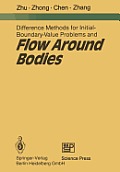 Difference Methods for Initial-Boundary-Value Problems and Flow Around Bodies